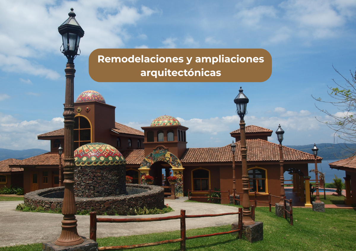Remodelaciones y ampliaciones arquitectónicas